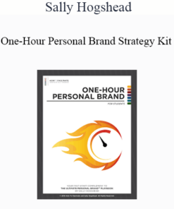 Sally Hogshead - One-Hour Personal Brand Strategy Kit