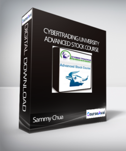 Sammy Chua - CyberTrading University - Advanced Stock Course