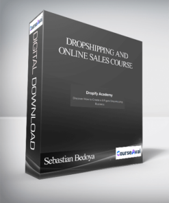Sebastian Bedoya – Dropshipping and Online Sales Course