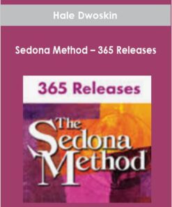 Hale Dwoskin – Sedona Method – 365 Releases