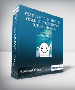 Shannon O'Hara - Praten met Entiteiten (Talk to the Entities - Dutch Version)
