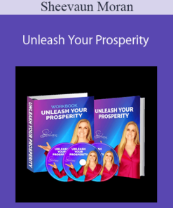 Sheevaun Moran - Unleash Your Prosperity