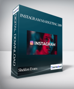 Sheldon Evans – Instagram Marketing 2019: Grow your following organically!