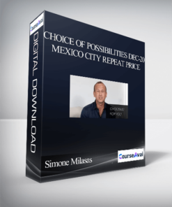 Simone Milasas - Choice of Possibilities Dec-20 Mexico City Repeat Price
