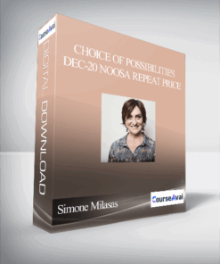 Simone Milasas - Choice of Possibilities Dec-20 Noosa Repeat Price