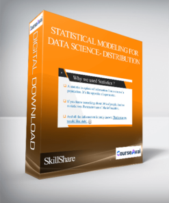 SkillShare - Statistical Modeling for Data science- Distribution