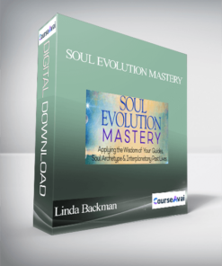Soul Evolution Mastery with Linda Backman