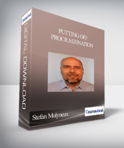 Stefan Molyneux - Putting off Procrastination