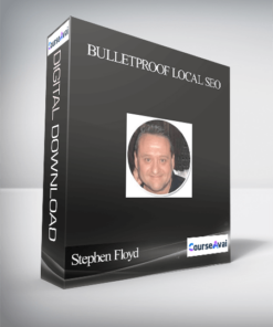 Stephen Floyd – Bulletproof Local SEO