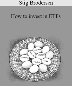 Stig Brodersen – How to invest in ETFs
