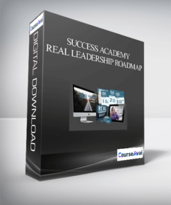 Success Academy - Real Leadership Roadmap