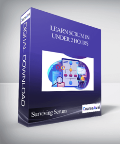 Surviving Scrum – Learn Scrum in Under 2 Hours