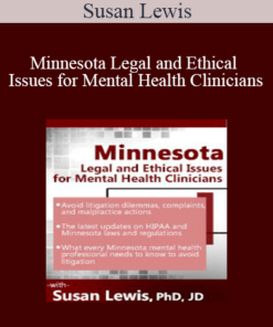Susan Lewis - Minnesota Legal and Ethical Issues for Mental Health Clinicians