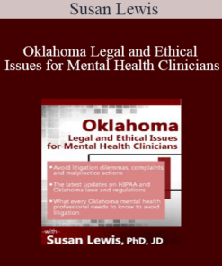 Susan Lewis - Oklahoma Legal and Ethical Issues for Mental Health Clinicians