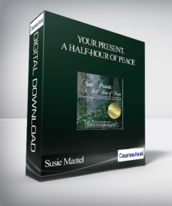 Susie Mantel – Your Present. A Half-Hour of Peace
