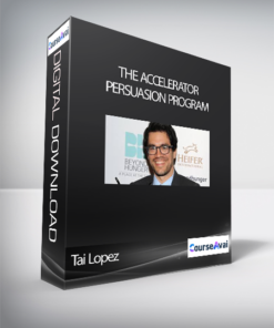 Tai Lopez – The Accelerator Persuasion Program