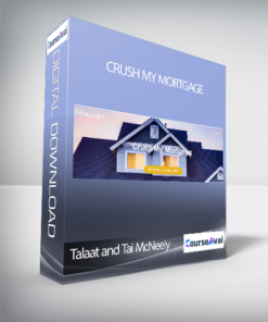 Talaat and Tai McNeely - Crush My Mortgage