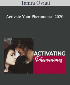 Tamra Oviatt - Activate Your Pheromones 2020