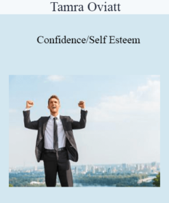 Tamra Oviatt - Confidence/Self Esteem