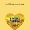 Tamra Oviatt - Lord Metatron Activation