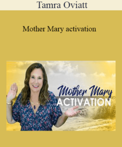 Tamra Oviatt - Mother Mary activation