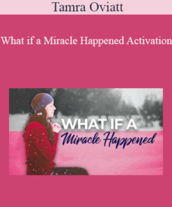 Tamra Oviatt - What if a Miracle Happened Activation