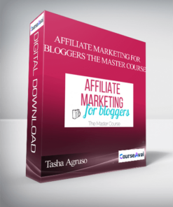 Tasha Agruso - Affiliate Marketing For Bloggers The Master Course