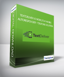 TextDeliver V2 World's #1 Mobile Autoresponder - Your SMS Solution