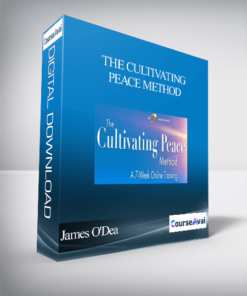 The Cultivating Peace Method with James O'Dea