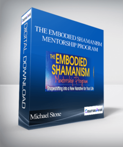 The Embodied Shamanism Mentorship Program with Michael Stone
