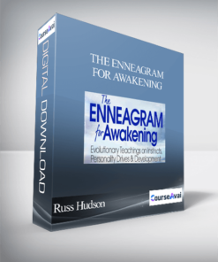 The Enneagram for Awakening with Russ Hudson
