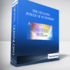 The Healing Power of Intention