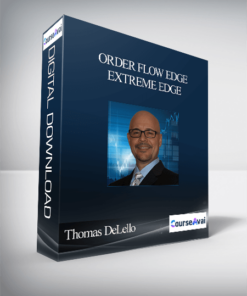 Thomas DeLello – Order Flow Edge – Extreme Edge