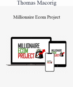 Thomas Macoring - Millionaire Ecom Project