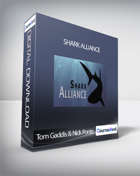 Tom Gaddis & Nick Ponte - Shark Alliance
