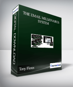 Tony Flores - The Email Millionaires System