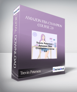 Trevin Peterson - Amazon FBA Champion Course 2.0