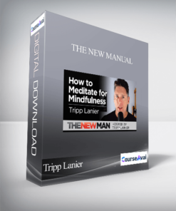 Tripp Lanier - THE NEW MANual