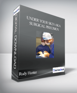 Under Your Skin AKA Surgical Precision-Rudy Hunter