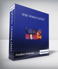Wise Woman Quest With Anneloes Smitsman