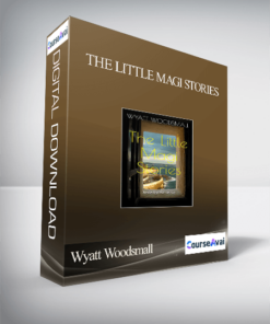Wyatt Woodsmall & Marvin Oka – The Little Magi Stories