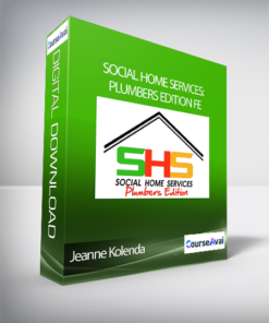 Jeanne Kolenda -  Social Home Services: Plumbers Edition FE