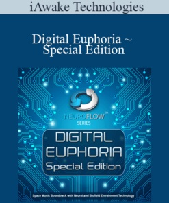iAwake Technologies - Digital Euphoria ~ Special Edition