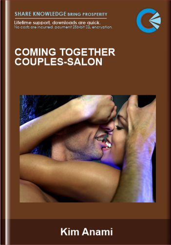 coming together couples - salon - Kim Anami