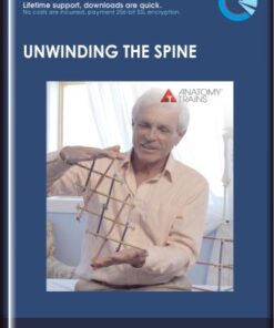 Unwinding the Spine  -  Anatomy Trains  -  Tom Myers