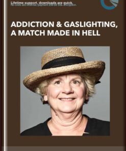 Addiction & Gaslighting