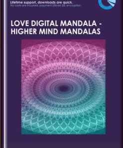 Love Digital Mandala  -  Higher Mind Mandalas  -  Eric Thompson