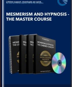Mesmerism and Hypnosis  - The Master Course  -  Dr. Michael Werner