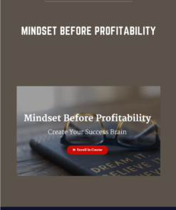 Mindset Before Profitability  -  Regina Partain Bergman