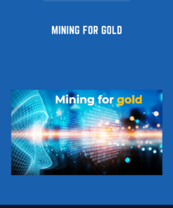 Mining For Gold  -  Trading Dominion